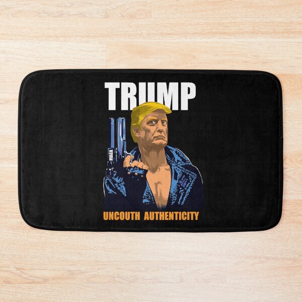 Item preview, TRUMP: UNCOUTH AUTHENTICITY designed and sold by Allen Peterson.