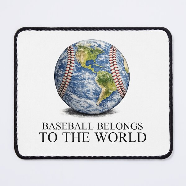 Item preview, Baseball Belongs to the World designed and sold by The Sporty Nerd.