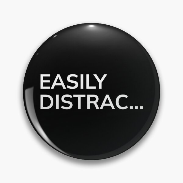 Item preview, Easily Distrac... - Funny Typo Design designed and sold by WayOutWorks.