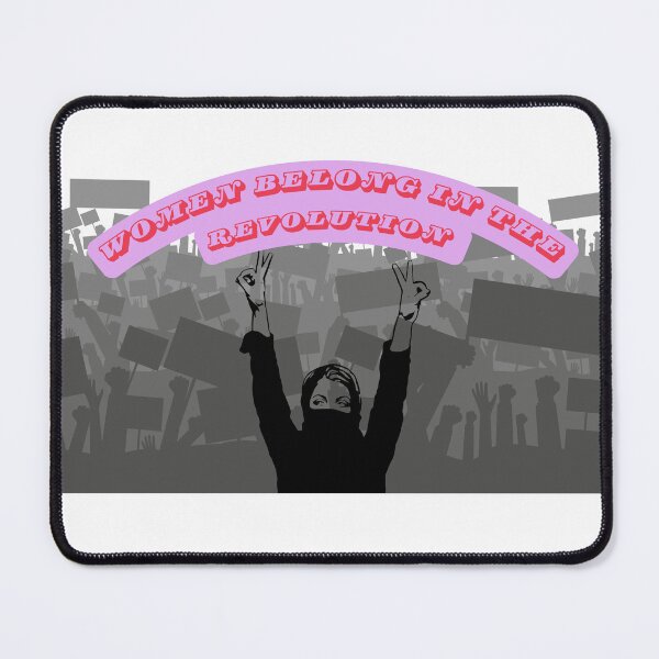 Item preview, women belong in the revolution designed and sold by MovieMother.