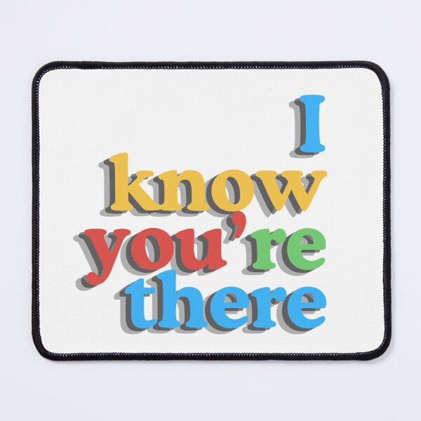 Item preview, I Know you're there -wally darling designed and sold by Clauzierra.