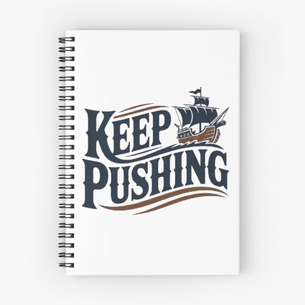 Item preview, Keep Pushing Vintage Nautical Motivation Design designed and sold by NewUSShop.