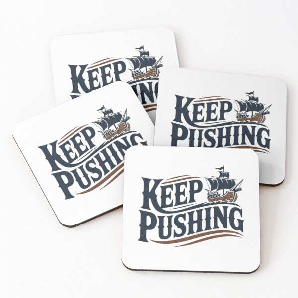 Item preview, Keep Pushing Vintage Nautical Motivation Design designed and sold by NewUSShop.