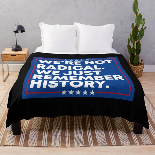Item preview, We're Not Radical We Just Remember History - Anti Fascism Activist designed and sold by PixVib.