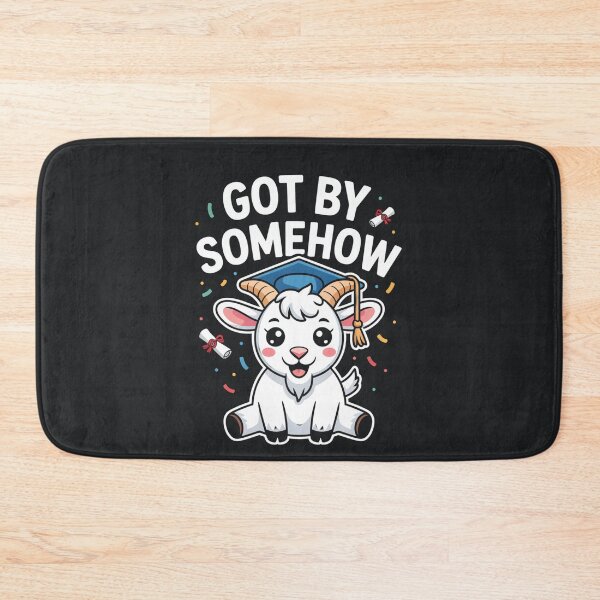 Item preview, Got By Somehow – Funny Graduation Sarcastic Goat designed and sold by Taans-Creation.