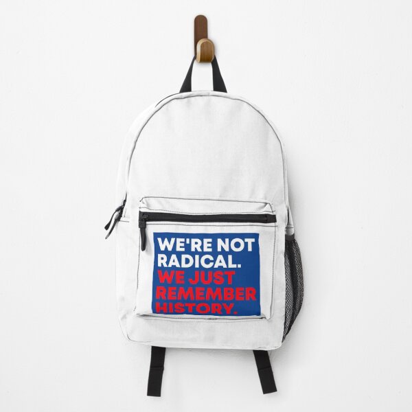 Item preview, We're Not Radical We Just Remember History - Anti Trump | No Kings designed and sold by PixVib.