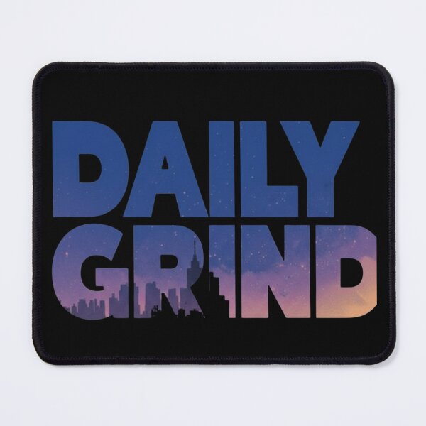 Item preview, Daily Grind by PinkThug18 designed and sold by PinkThug18.