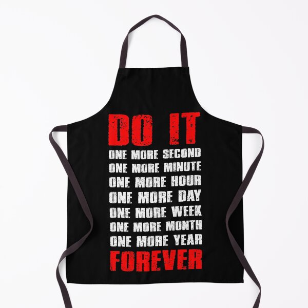 Item preview, Do It One More Time Forever Never Quit Motivational Quote - Motivational Quotes For Athletes designed and sold by XIOMOS.