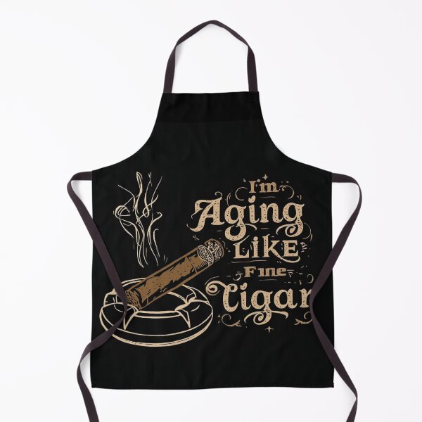 Item preview, I'm Aging Like A Fine Cigar designed and sold by Jusiasw.