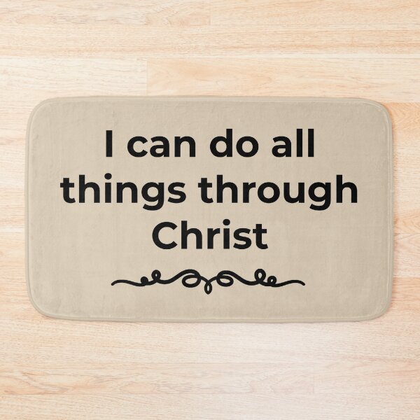 Item preview, I can do all things through Christ Faith Design designed and sold by StillTrustingCo.