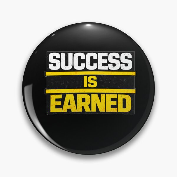 Item preview, Success Is Earned Discipline Work Ethic Motivation Design designed and sold by Wolf Garage.