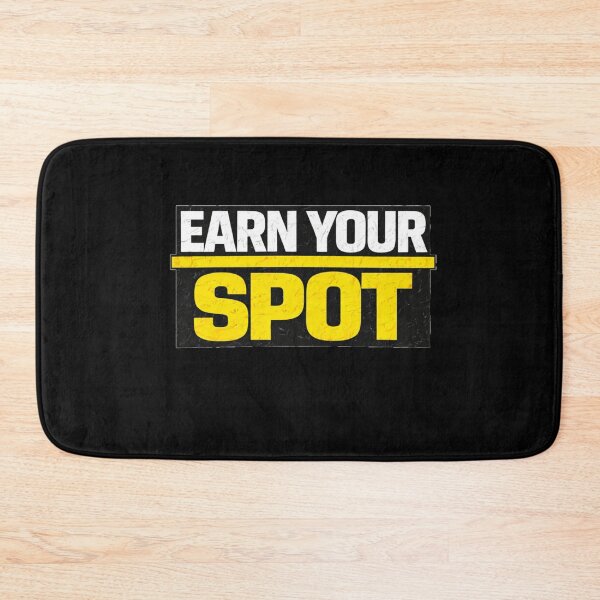 Item preview, Earn Your Spot Discipline Work Ethic Motivation Design designed and sold by Wolf Garage.