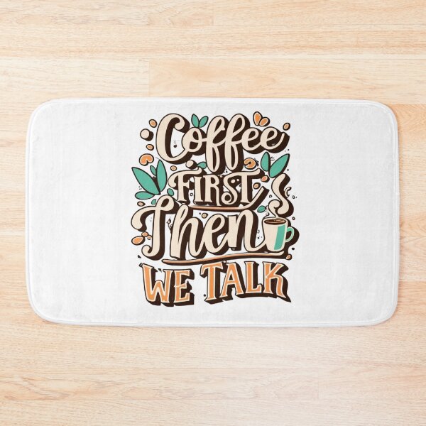 Item preview, Coffee First Then we Talk  designed and sold by MoolokaiApperal.