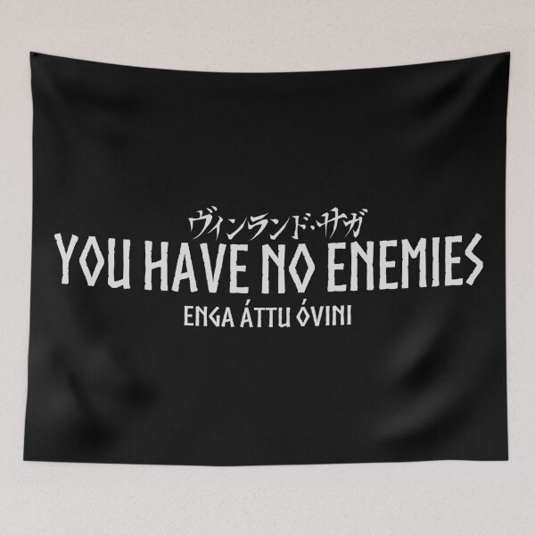Item preview, You Have No Enemies designed and sold by Crossroads-Art.