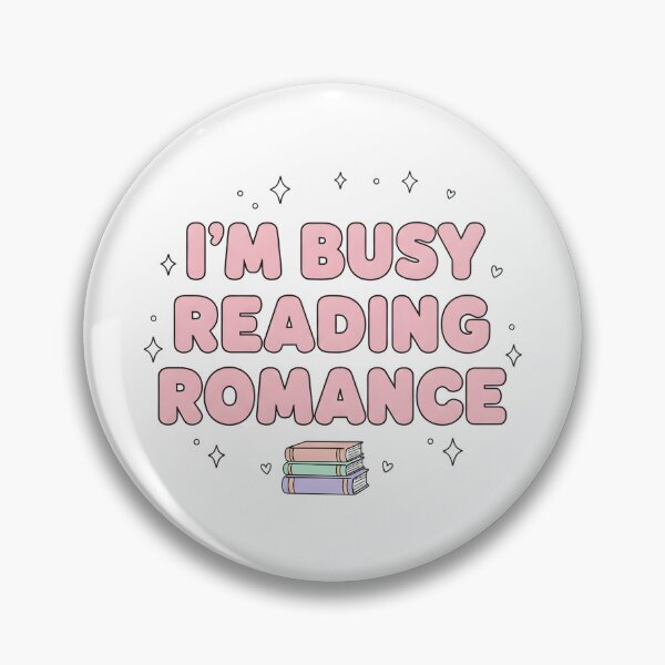 Item preview, I’m Busy Reading Romance Cute Book Lover Pink Aesthetic Design designed and sold by DIRTYSKETCHH.