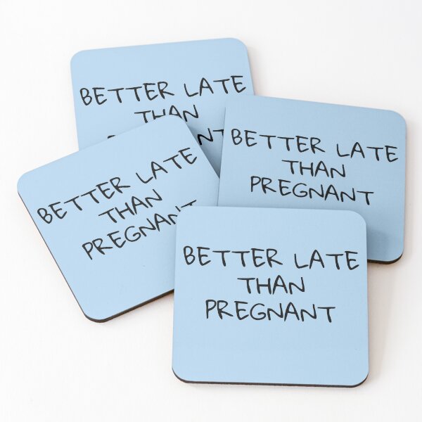 Item preview, Better late than pregnant  designed and sold by Creations by lyne.