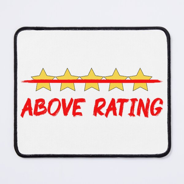 Item preview, Above Rating - Five Star Sarcastic Confidence Quote Beyond Five Star Achivement Motivation designed and sold by XIOMOS.