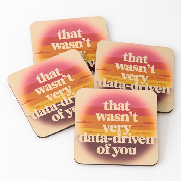 Item preview, That wasn't very data-driven of you designed and sold by Agu210.