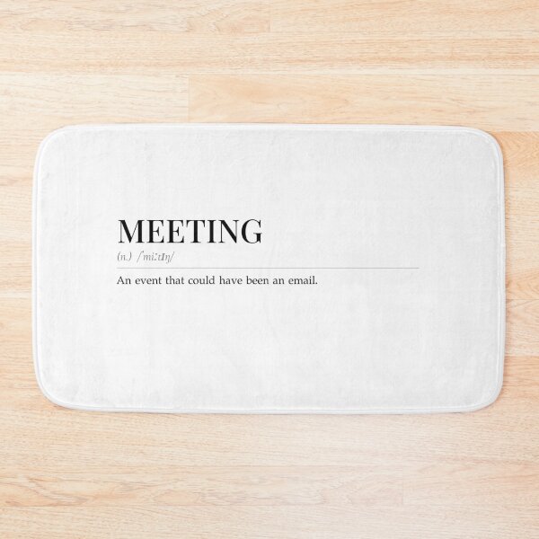 Item preview, Meeting Definition Office Humor Dictionary designed and sold by AVO-SOURCE.