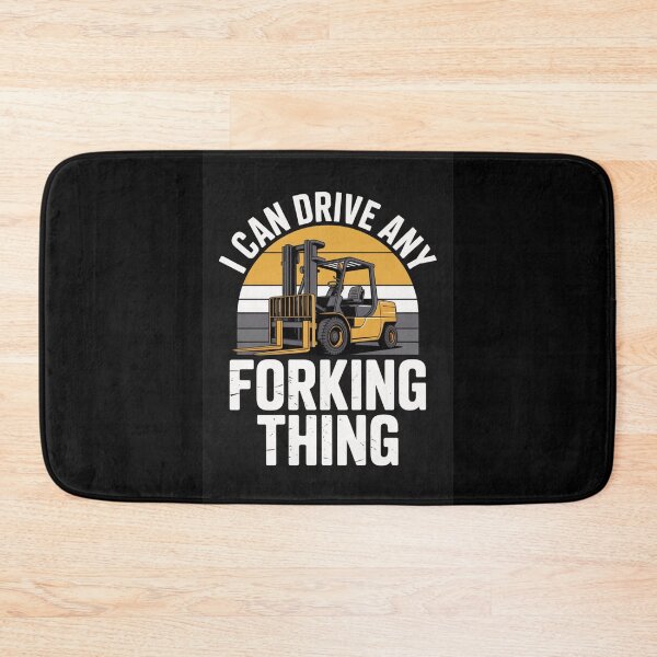 Item preview, I Can Drive Any Forking Thing – Funny Forklift Operator Shirt designed and sold by Random Designs.