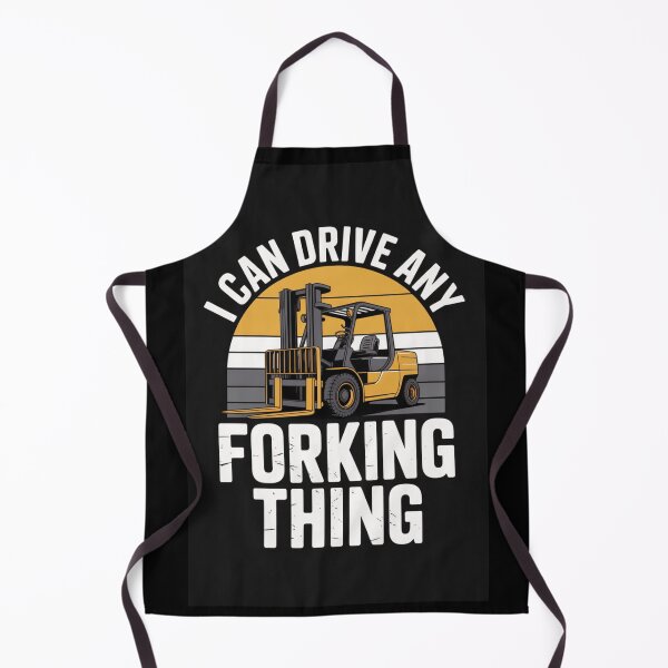 Item preview, I Can Drive Any Forking Thing – Funny Forklift Operator Shirt designed and sold by Random Designs.