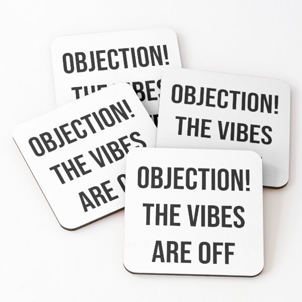 Item preview, Objection the vibes are off  designed and sold by Creations by lyne.