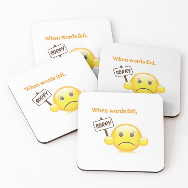 Item preview, "Sorry, when words fail, let the emoji speak” emoji expression design designed and sold by TR_fairydesigns.