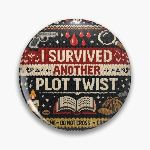 Item preview, I Survived Another Plot Twist designed and sold by Mauswohn.