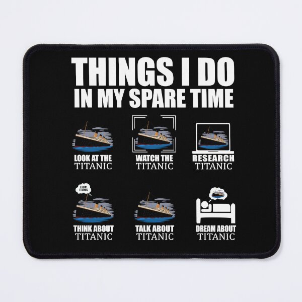 Item preview, Funny Titanic Design Things I Do Titanic Expert Boys Girls designed and sold by farhanhafeez.