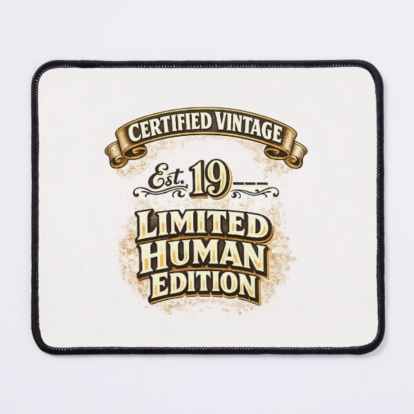 Item preview, Certified Vintage 1985 – Limited Human Edition Birthday designed and sold by Pawsome Quotes.
