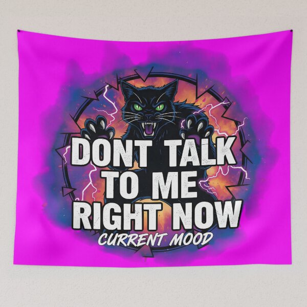 Item preview, Dont Talk To Me Right Now Angry Black Cat Current Mood designed and sold by DrukNaStyl.