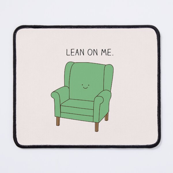 Item preview, Lean on me designed and sold by Milkyprint.