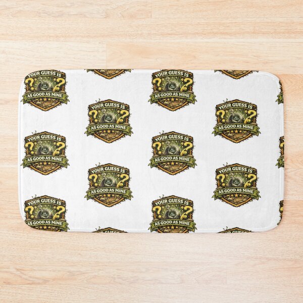 Item preview, Your guess is as good as mine designed and sold by Throwing-Corn.