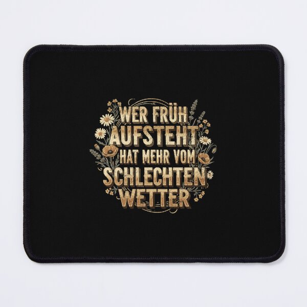 Item preview, Those who get up early get more out of bad weather. designed and sold by Pflugart.