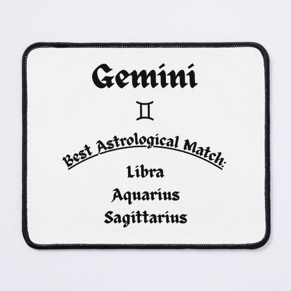 Item preview, Gemini Best Astrological Match – Libra, Aquarius & Sagittarius Black Text Design designed and sold by MOKRONOS.