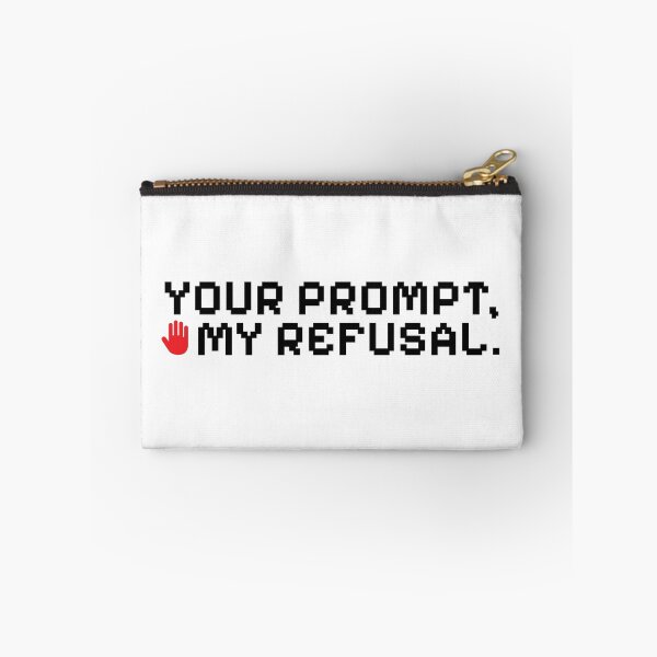 Item preview, AI Prompt Refusal Creative Humor Design designed and sold by sweetdrawsart.