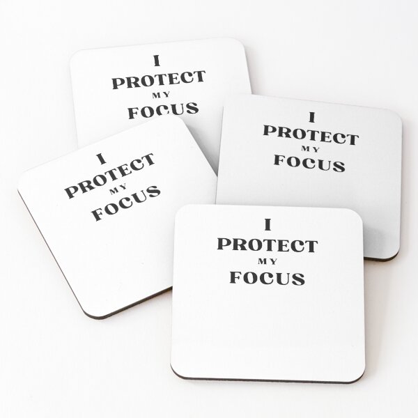 Item preview, I Protect My Focus Quote designed and sold by Bongsheila.