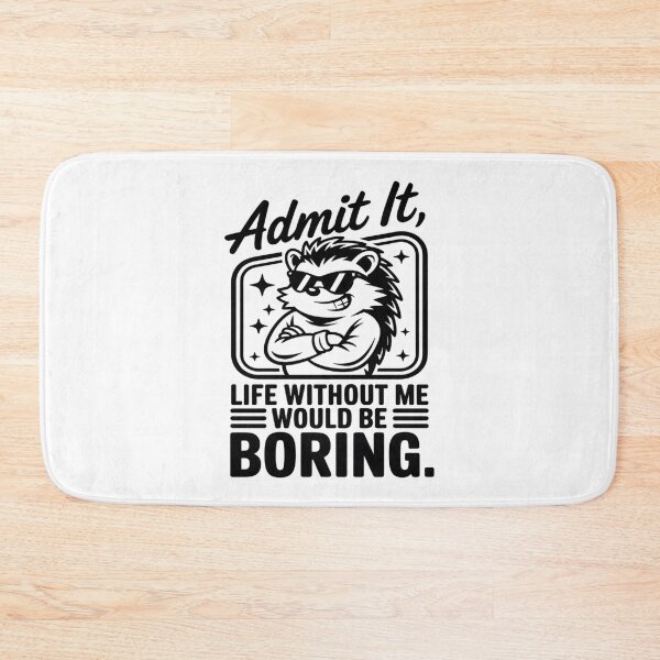 Item preview, donkey - funny donkey - donkey lover - donkey humor - sassy donkey - sarcastic quote - funny quote - witty saying - snarky - attitude - cheeky - admit it - life without me would be boring  designed and sold by JansenGS.