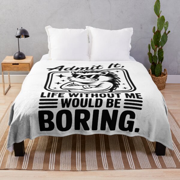 Item preview, donkey - funny donkey - donkey lover - donkey humor - sassy donkey - sarcastic quote - funny quote - witty saying - snarky - attitude - cheeky - admit it - life without me would be boring designed and sold by JansenGS.