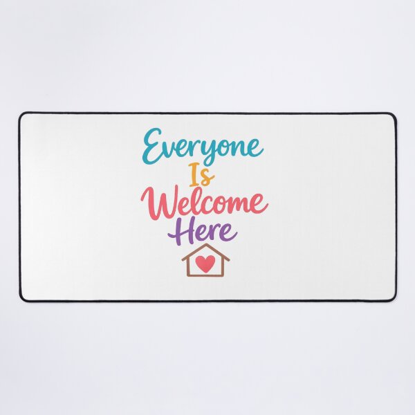 Item preview, Everyone Is Welcome Here designed and sold by Art for Every Person.