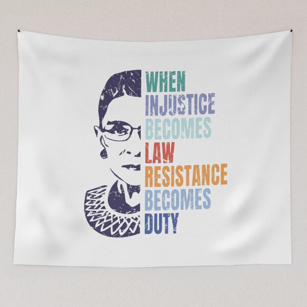 Item preview, When Injustice Becomes Law Resistance Becomes Duty, Political Protest Feminist, Ruth Bader Ginsburg designed and sold by toongstudio.