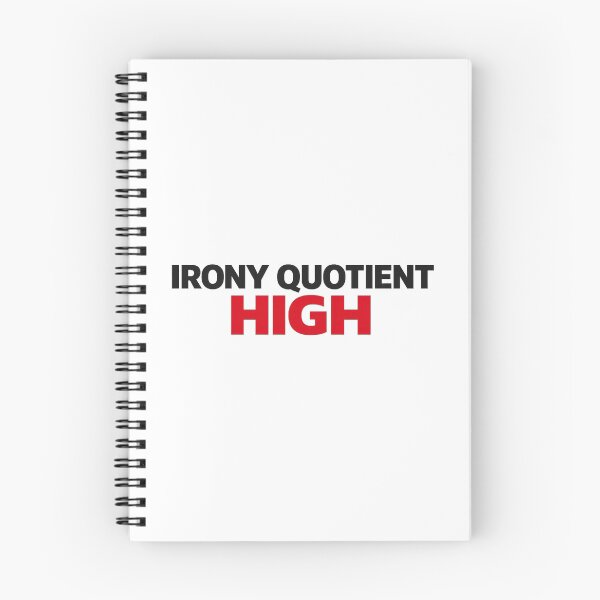 Item preview, Irony Quotient High Mood Meme designed and sold by Retr0Tshirts.