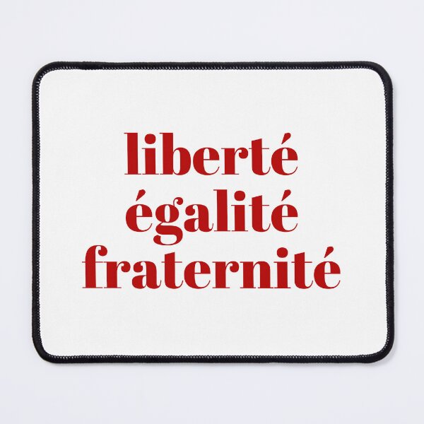 Item preview, Liberté Égalité Fraternité French Republic Quote Art designed and sold by Mars Babe.