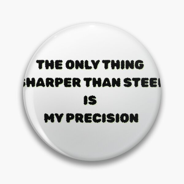 Item preview, Precision Welder – Sharper Than Steel Tee designed and sold by IronMade Apparel.