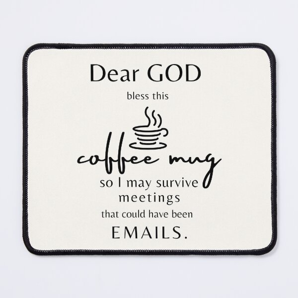 Item preview, Dear God - Funny Coffee Prayer For Office Workers designed and sold by Anniko Art Studio.