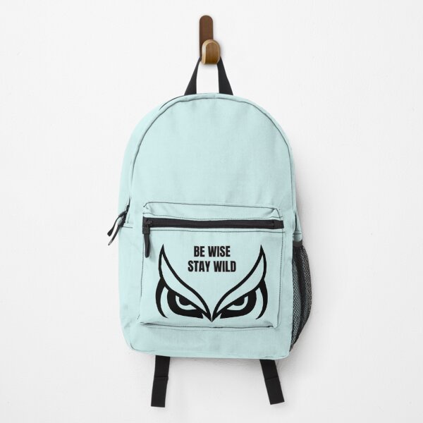 Item preview, BE WISE,STAY WILD designed and sold by LariLoDesigns.