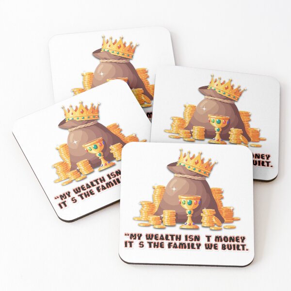 Item preview, My Wealth Isn’t Money It’s The Family We Built – Family Love Quote Design designed and sold by FilzArt.