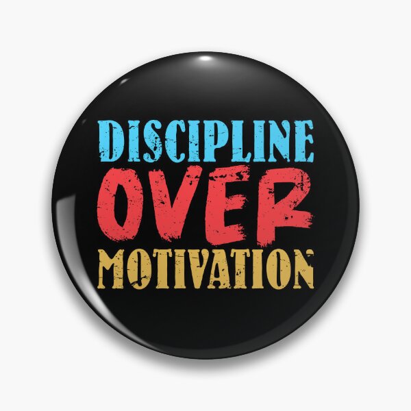Item preview, Discipline Over Motivation designed and sold by nookmerch97.