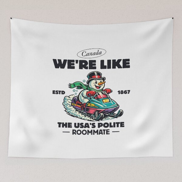 Item preview, Canada : we're like the USA's polite roommate designed and sold by Peerless-Prime.