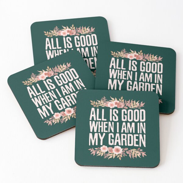 Item preview, All is Good When I Am in My Garden, Planting Floral Flowers Gardening designed and sold by LednerFreida.